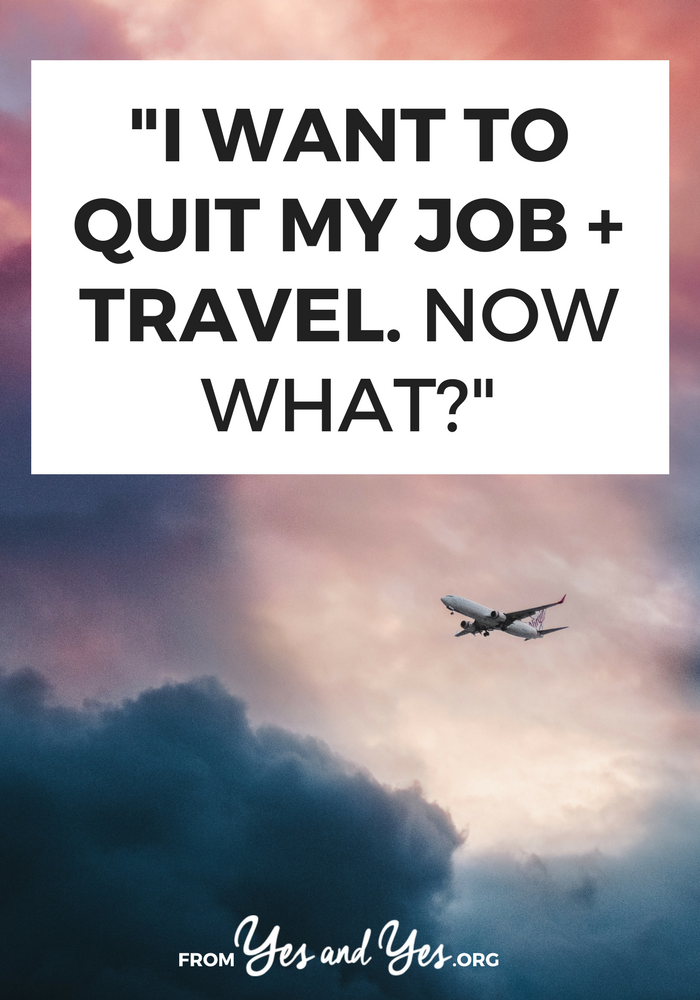 Can you really quit that job and travel the world? I did! Click through for tips on choosing a country, finding an ESL job, and calming your family down.