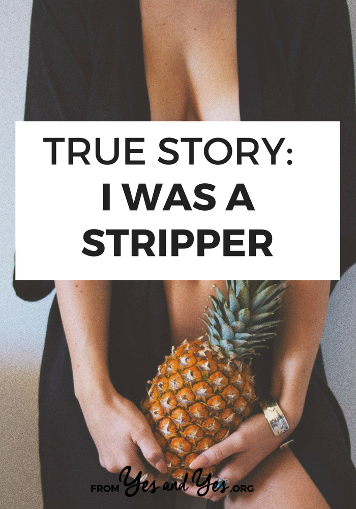 What's it really like to work as a stripper? You'd be surprised! // yesandyes.org