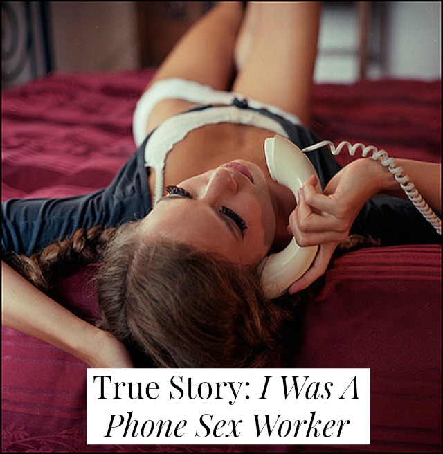 True Story: I Was A Phone Sex Worker // yesandyes.org