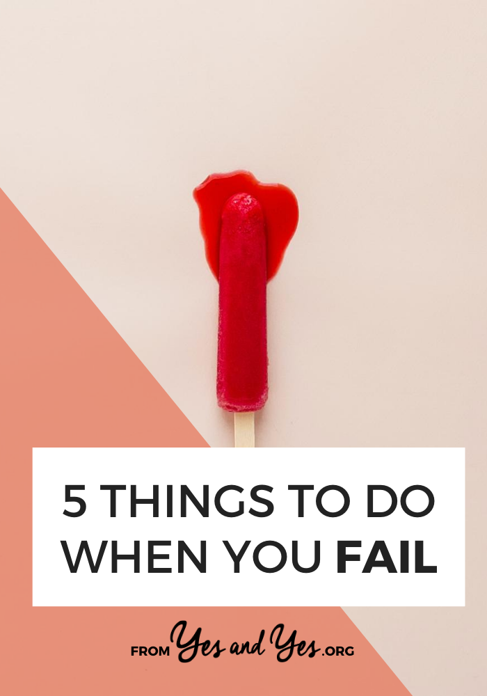 How do you deal with failure? What should you do when you fail? Click through for 5 things to do when you fail that will reduce the likelihood of failure next time! #growthmindset #inspiring #motivation #motivational #personaldevelopment #getoutofyourcomfortzone