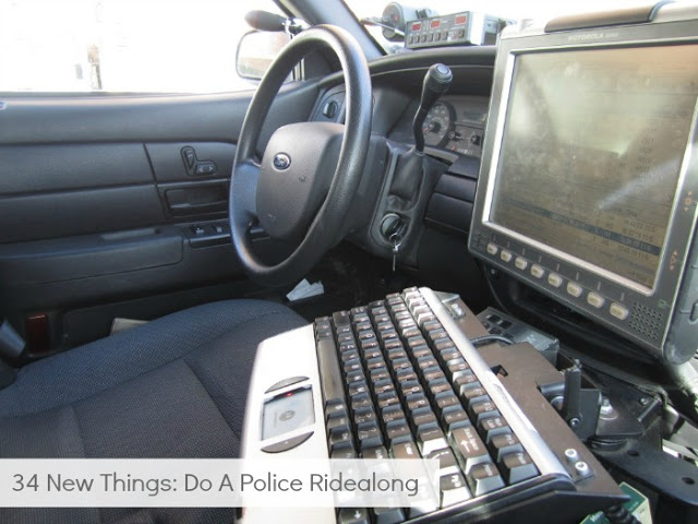 34 New Things: Do A Police Ridealong