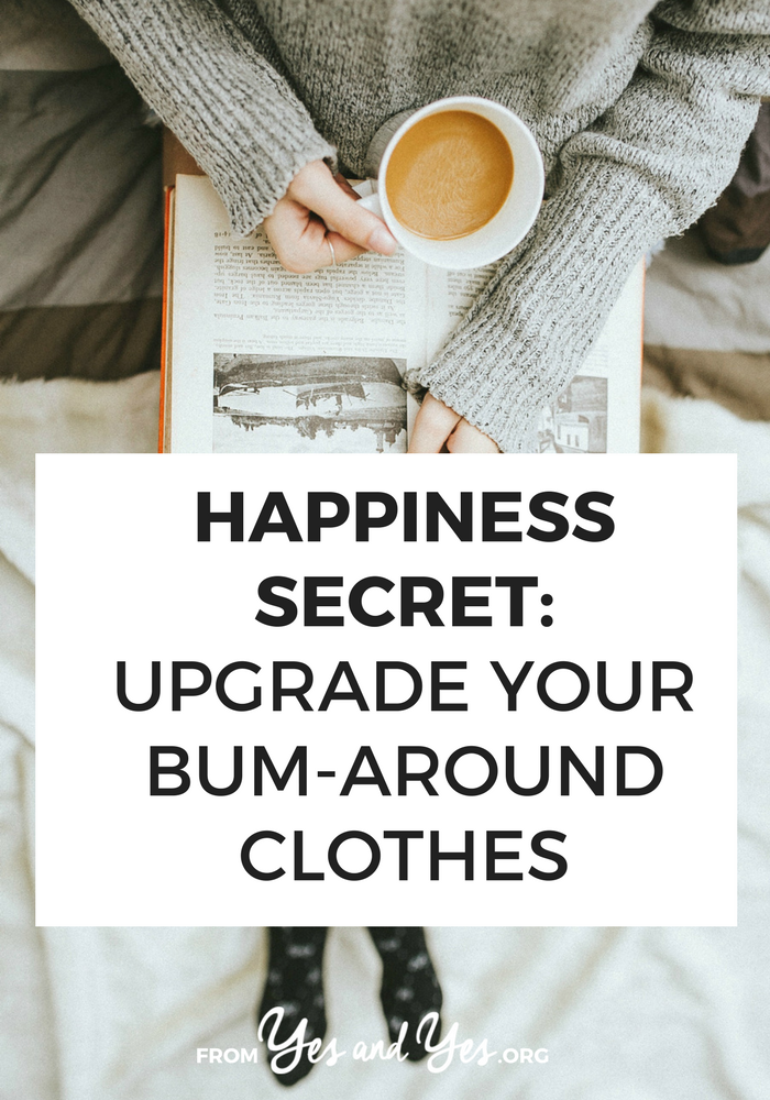 This is such a small happiness hack but it totally works: upgrade your bum around clothes! Get rid of the stained sweats and the stretched out t-shirt. Buy yourself a few things that are comfortable AND cosy!