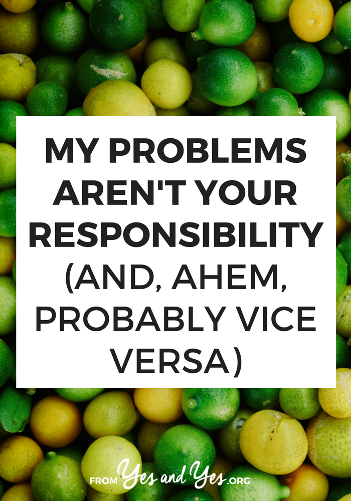 For too long I expected other people to cater to my needs and whims or work around my issues. Putting our happiness or contentment in the hands of other people is an exercise in managing disappointment. Let's stop. Here's how >> yesandyes.org