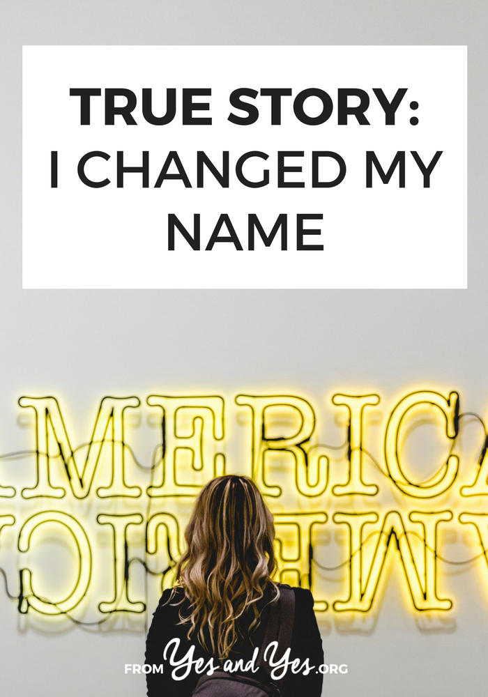 Have you ever wished you could change your name? It's both easier and harder than you'd think. // yesandyes.org