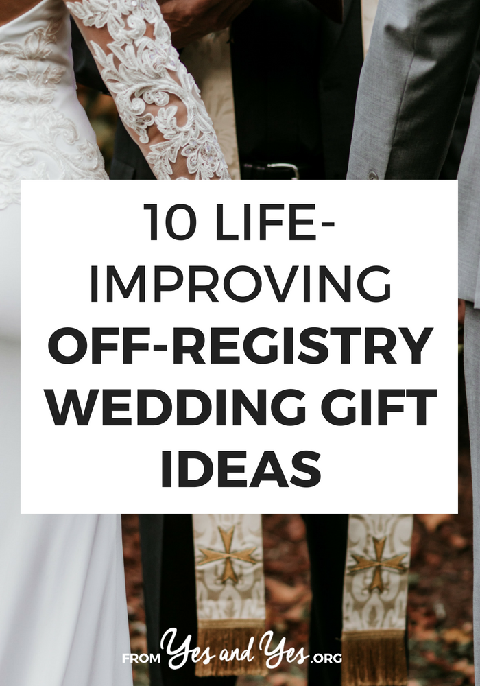 Looking for off registry wedding gift ideas? Or budget wedding gifts that are super thoughtful? Click through for 10 wedding gift ideas any couple would love!
