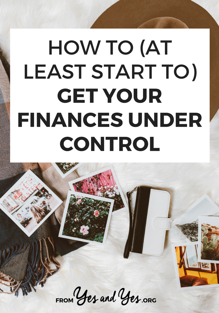 These are simple, easy baby steps most of us aren't taking to get our finances under control. Click through for five things you can do TODAY // yesandyes.org