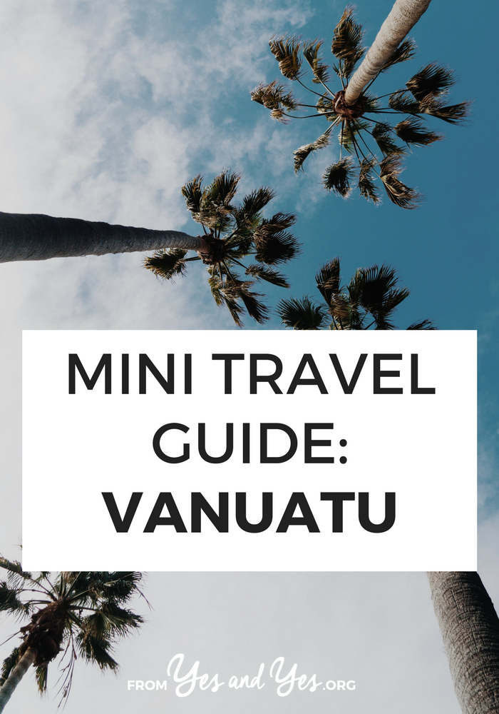 Looking for a travel guide to Vanuatu? Click through for Vanuatu travel tips from a local - what to do, where to go, and how to do it all cheaply, safely, and respectfully!