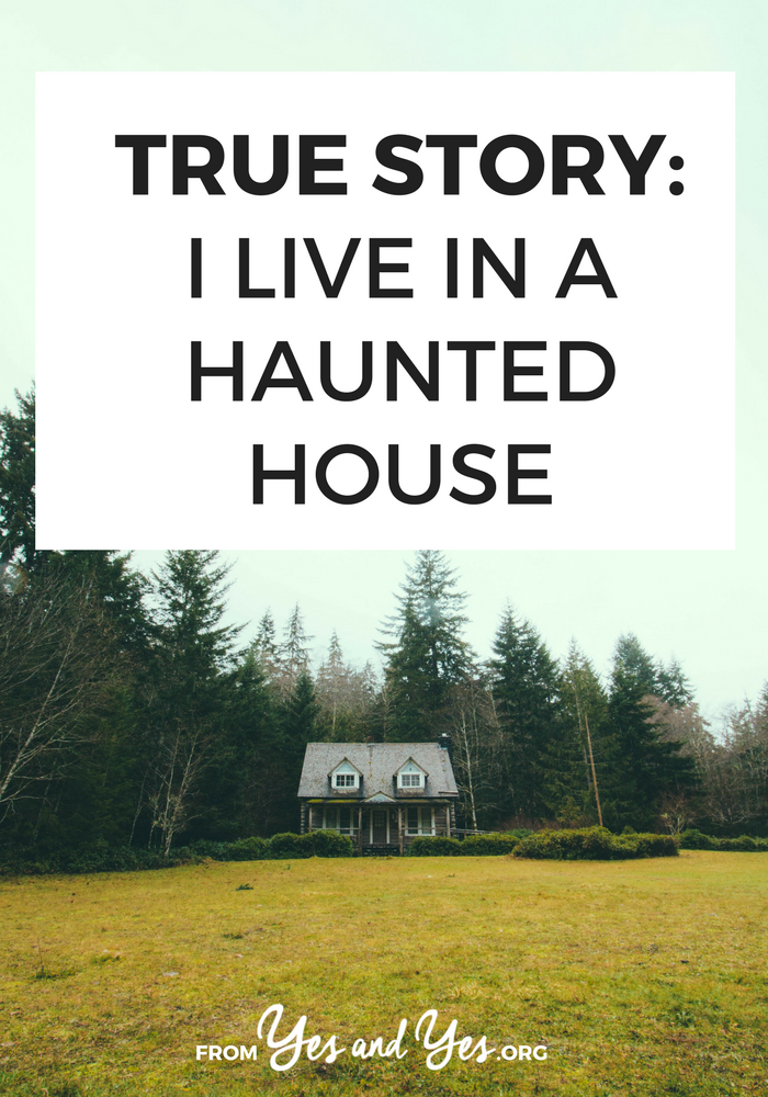 What's it like to live in a haunted house? To communicate with ghosts regularly? Click through to read this super interesting first-person interview! // yesandyes.org