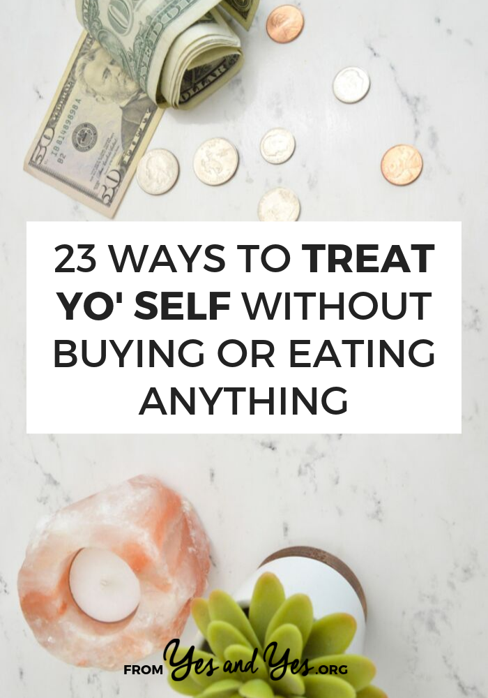 Want to practice self-care without sabotaging your diet or budget? Looking for some ways to reward yourself without breaking the bank? Read on for 23 great ideas! #cheapselfcare #healthyselfcare #wfh #budgeting #workfromhome #moneytips #quaratinetips