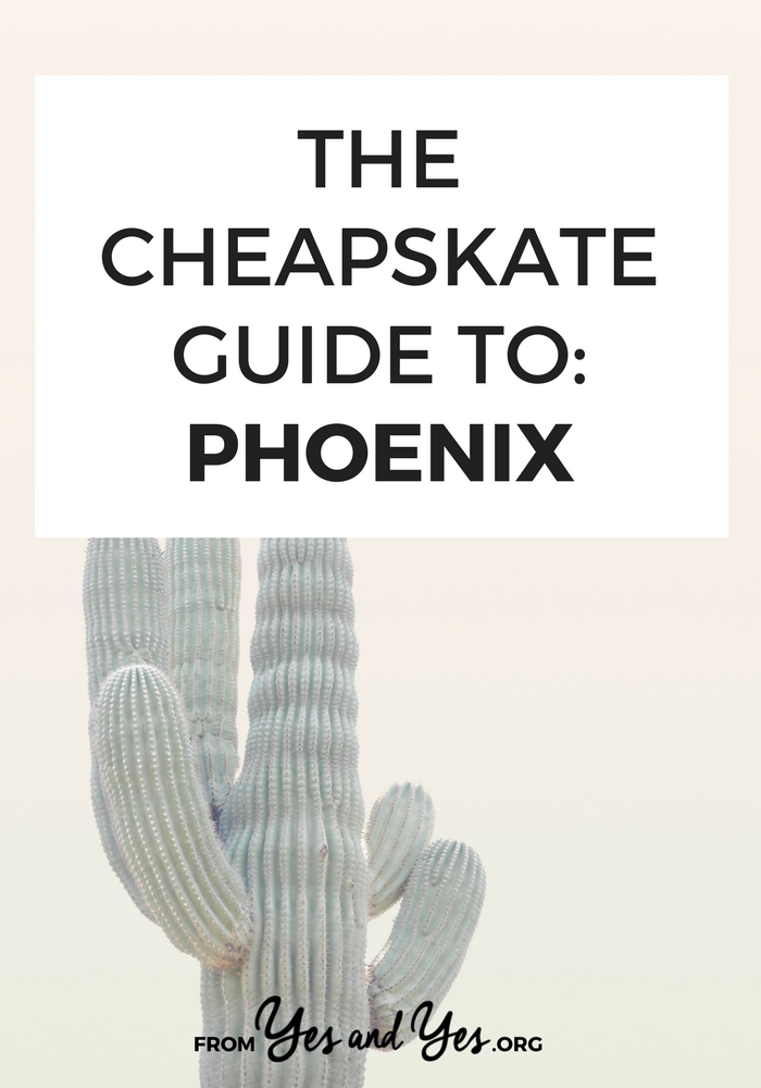 There are so many awesome, cheap things to do in Phoenix! $3 movies, $4 burritos and $26 rooms with a pool! // yesandyes.org