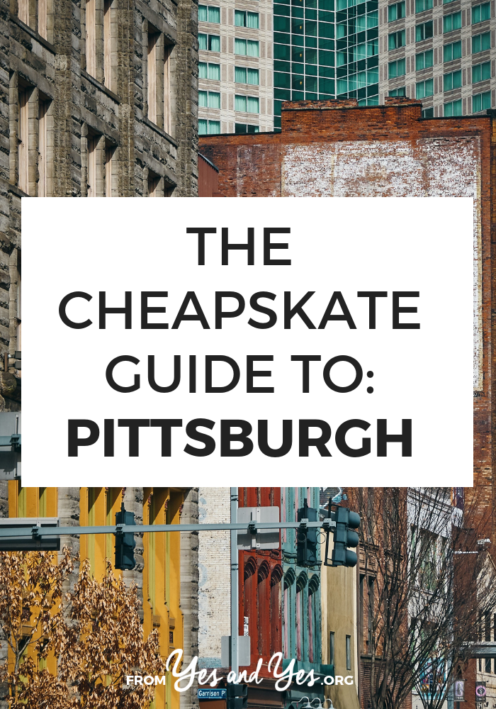 There are so many amazing cheap things to do in Pittsburgh! $29 Airbnbs, free museums, $2 pizza slices and Mister Roger statues. Click through for so many cheap travel tips! >> yesandyes.org