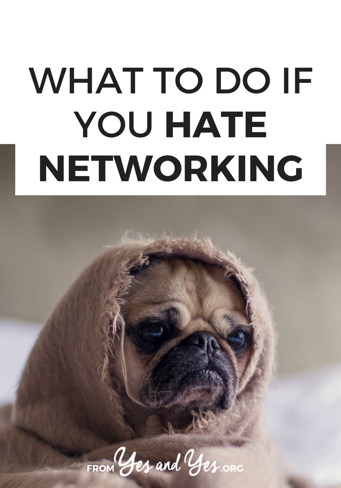 Do you hate networking? ME TOO. But when we shift our mindset from 'getting' to 'giving' things get soooo much easier. Click through for different ways you can by helpful and connect with the people you admire! >> yesandyes.org