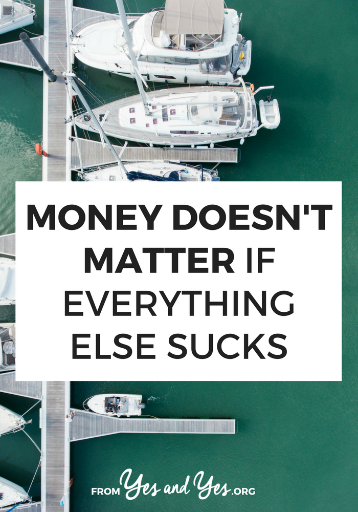 All the budgeting tips and tricks for saving money won't help if everything is sucks. Money isn't magic. No matter where you go, there you are. You're you at $34,000 a year and you're you at $340,000. Money can't buy you happiness if you don't know what makes you happy. But once you figure out what makes you happy? Well, happiness probably costs a lot less than you think. >> yesandyes.org