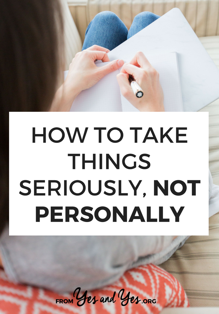 People tell us all the time "don't take it personally." But how do we do that? How can we take feedback and criticism seriously without taking it personally? Click through for steps. #selfhelp #selfdevelopment #highlysensitive