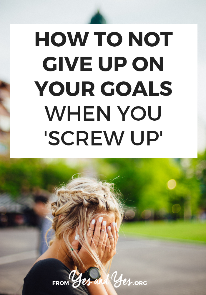 Looking for goal-setting tips? Trying to be more productive or stick to your resolutions? You're more like to reach your goals if you don't give up when you get derailed. Tap through to find out how! #Successful #Habits #Routine #DailyHabits #Mindset #SelfImprovement #PersonalDevelopment #PersonalGrowth #SelfHelp #Routines #Balance #GrowthMindset